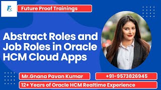 Understanding Oracle HCM Cloud: Abstract vs. Job Roles Explained