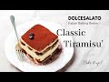 Make Homemade Tiramisu’ – Authentic Italian Recipe in just a few steps ! – Ep. #2 DOLCESALATO