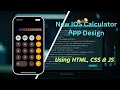 IOS Calculator App Design || HTML, CSS And JAVASCRIPT || Step-By-Step Tutorial