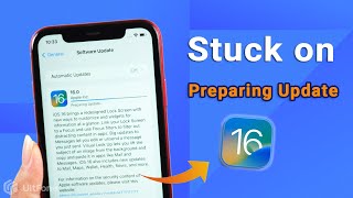 How to Fix Preparing Update Stuck iOS 16/17 on Any iPhone/iPad [iOS 16/17 Update]