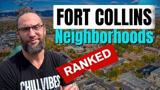 🫣 Fort Collins Neighborhoods RANKED: From BEST to WORST (2026 Guide)