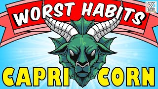 5 WORST HABITS of Capricorn Zodiac Sign