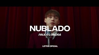 Paulo Londra - Nublado (Lyric Video) | CantoYo