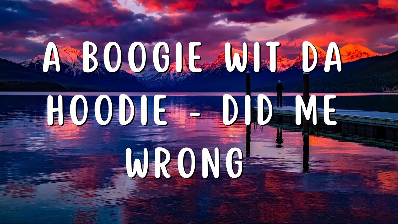 A Boogie Wit Da Hoodie - Did Me Wrong - YouTube Music