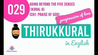 029 - Going beyond the five senses  (Kural 6) - Thirukkural in English