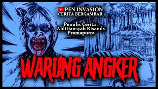 WARUNG ANGKER - Cerita Gambar - Cerita Bergambar