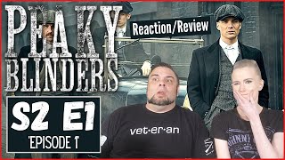Peaky Blinders | S2 E1 'Episode 1' | Reaction | Review