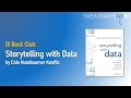 BI Book Club:  Storytelling with Data by Cole Nussbaumer Knaflic