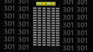 Find the 👉 302 🧐 within 6 Second #quiz #puzzle #memes #iqtest #brainteaser #braingame #logicriddles