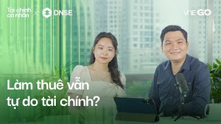 Podcast Tài chính cá nhân | Làm công ăn lương có thể tự do tài chính? | VnExpress