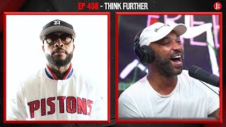 The Joe Budden Podcast Episode 458 | Think Further