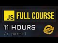 JavaScript Full Course – Learn JavaScript in 11 Hours (Hindi) (Part 1)