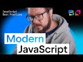 JavaScript Best Practices: Modern JavaScript