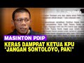 Galak Masinton PDIP Marah 'Damprat' Ketua KPU di DPR: Jangan Sontoloyo Pak!