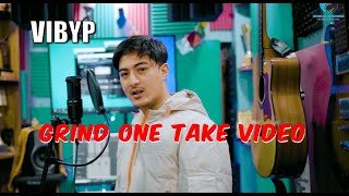 VIBYP - GRIND (One take video) NEW RAP SONGS '2022'