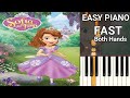 Sofia the First Theme Song (FAST) Both Hands Easy Piano Tutorial