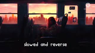 Lo-fi song [slowed and reverse] best 👌 🎵 🎶