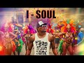 i soul head inna zone official audio soca 2025