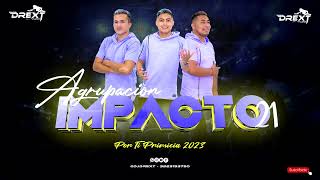 Por Ti Impacto 21 Remix Primicia Dj Drext 23 🔥