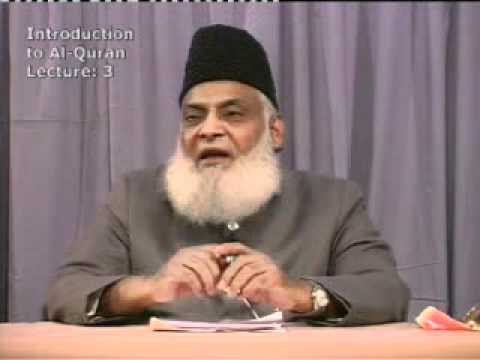 003 Of 108 - Quran Tafseer In Urdu - *FULL* - Dr. Israr Ahmed - YouTube