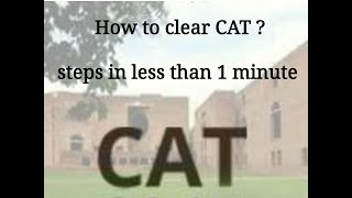 How to Clear CAT in less than 1 min?