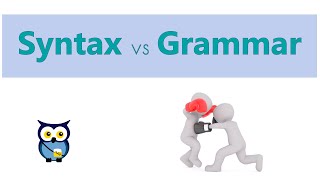 Syntax versus Grammar