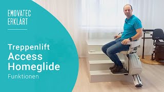 emovatec erklärt – Treppenlift Access Homeglide | Funktionen