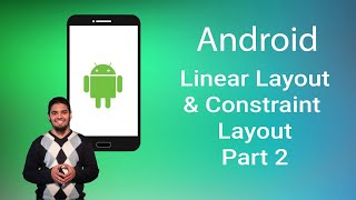 LinearLayout & ConstraintLayout part2