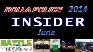 Rolla Police TV: "Rolla Police Insider" (June 2014) [Rolla Missouri Police Department]