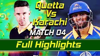 Quetta Gladiators vs Karachi Kings I Full Highlights | Match 4 | HBL PSL|M1H1