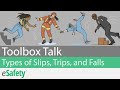 2 Minute Toolbox Talk: Types of Slips, Trips, and Falls