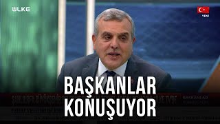 Başkanlar Konuşuyor - 19 Kasım 2022