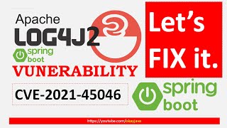 Spring boot log4j2 fix | log4j2 vulnerability | springboot with log4j2v2.16.0 | okay java
