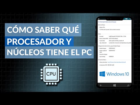 Cómo Saber Que Procesador Tiene Mi PC Y De Cuántos Núcleos Es ...