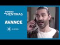 AVANCE - C71: ¡Renata le propondrá matrimonio a Mauricio! | Imperio de mentiras- Las Estrellas