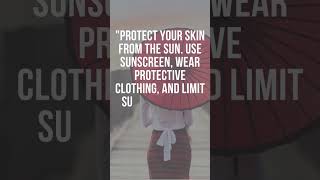 Sun-Smart Tips: Protect Your Skin from Damage and Cancer! ☀️ #SkinProtection #SunSafety