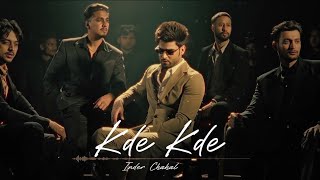 Kde Kde : Inder Chahal | Beyond Boundaries | New Punjabi Songs 2024 | Latest Punjabi Songs 2024