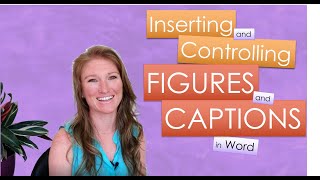 Easy way to insert and control figures in Word