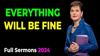 Joyce Meyer Sermons 2024 🔴 Everything Will Be Fine 🙏💝 Joyce Meyer Latest 12/4/24