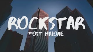 Post Malone - Rockstar (Lyrics) ft. 21 Savage. اغنية التي يبحث عنها نصف الكرة الأرضية