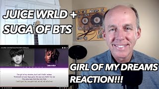 PSYCHOTHERAPIST REACTS to Juice Wrld ft. Suga- Girl of My Dreams