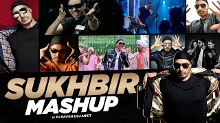Sukhbir Mashup | DJ Ravish & DJ Ankish | Sukhbir Hit Songs Mashup | Sukhbir Punjabi Songs Mashup
