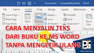 CARA MENYALIN TEKS DARI BUKU KE MS WORD TANPA MENGETIK ULANG