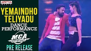 Yemaindho Teliyadu Naaku Song Dance Performance @ MCA Pre Release Event|| Nani, Sai Pallavi || DSP
