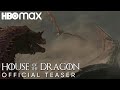 House of the Dragon | New Official Teaser | Game of Thrones Prequel | HBO Max