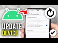 How To Update An Android Device - Full Guide