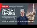 🔴LIVE | SHOLAT MAGHRIB- IMAM  M.OEMAR FAOZIE ALFALIMBANI ALHAFIDZ | MASJID  BAITURRAHMAN BANK RAYA