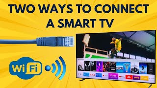 How to fix smart television internet connection problems - Set up a wireless or wired internet
