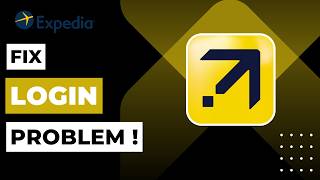 How to Fix Expedia Login Problem (Step-by-Step Guide)