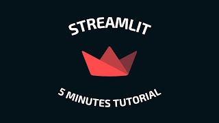 Streamlit in 5 minutes Tutorial